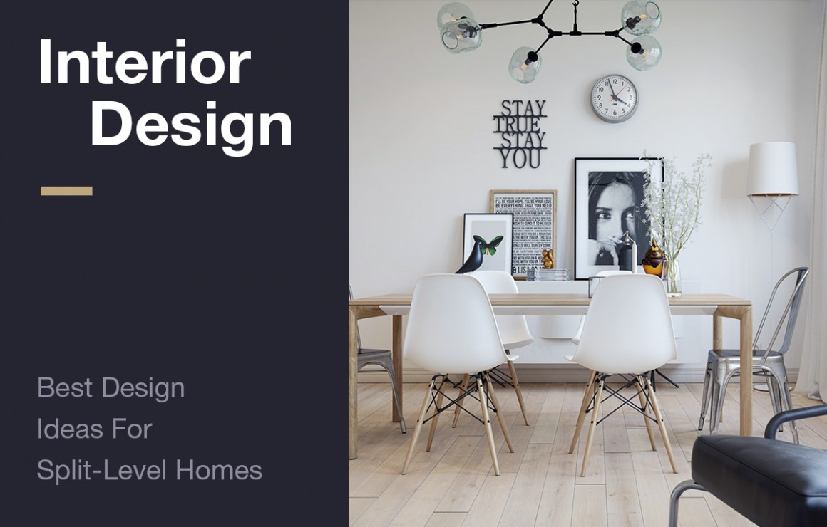 Interior Design: Best Design Ideas For Split-Level Homes Interior Design: Best Design Ideas For Split-Level Homes