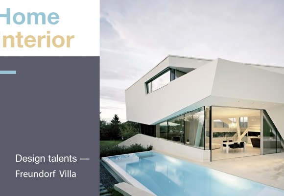 Home  Interior:  Design talents – Freundorf Villa