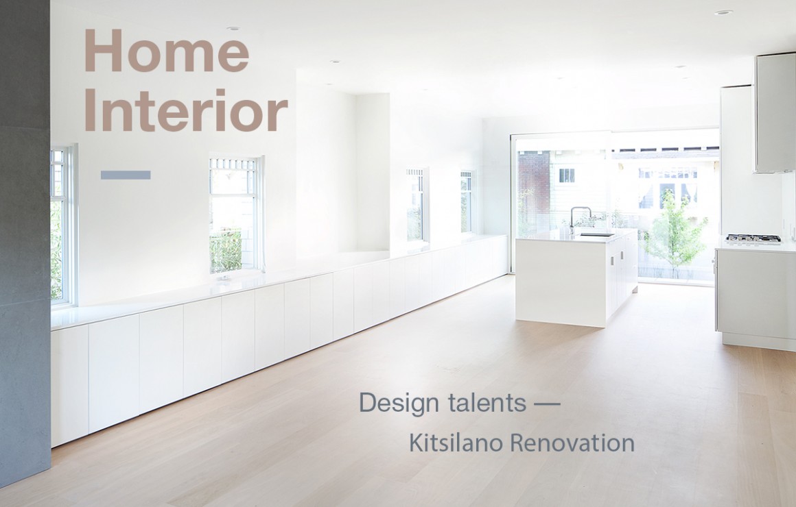 Home Interior: Design talents – Kitsilano Renovation Home Interior: Design talents – Kitsilano Renovation